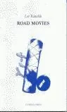 ROAD MOVIES ROAD MOVIES