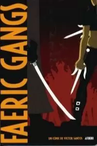 FAERIC GANGS FAERIC GANGS