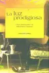 LUZ PRODIGIOSA LUZ PRODIGIOSA