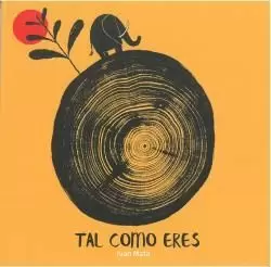 TAL COMO ERES TAL COMO ERES