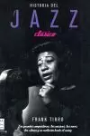HISTORIA DEL JAZZ CLÁSICO