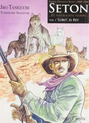 SETON 01. LOBO, EL REY SETON 01. LOBO, EL REY