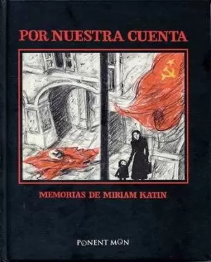 POR NUESTRA CUENTA POR NUESTRA CUENTA