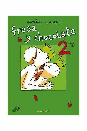 FRESA Y CHOCOLATE 02
