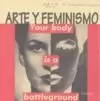 ARTE Y FEMINISMO ARTE Y FEMINISMO