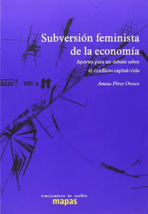 SUBVERSIÓN FEMINISTA DE LA ECONOMÍA