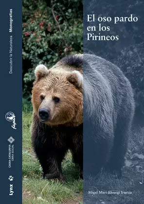 EL OSO PARDO EN LOS PIRINEOS EL OSO PARDO EN LOS PIRINEOS