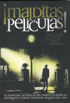 ¡MALDITAS PELÍCULAS! ¡MALDITAS PELÍCULAS!