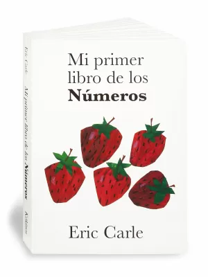 MI PRIMER LIBRO DE LOS NÚMEROS MI PRIMER LIBRO DE LOS NÚMEROS