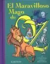 EL MARAVILLOSO MAGO DE OZ EL MARAVILLOSO MAGO DE OZ