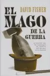 EL MAGO DE LA GUERRA EL MAGO DE LA GUERRA