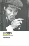 TOM WAITS LA COZ CANTANTE TOM WAITS LA COZ CANTANTE