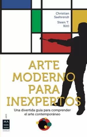 ARTE MODERNO PARA INEXPERTOS ARTE MODERNO PARA INEXPERTOS