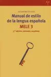 MANUAL DE ESTILO DE LA LENGUA ESPAÑOLA. MELE 3