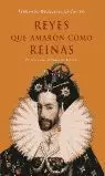 REYES QUE AMARON COMO REINAS REYES QUE AMARON COMO REINAS