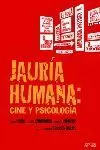 JAURÍA HUMANA: CINE Y PSICOLOGÍA