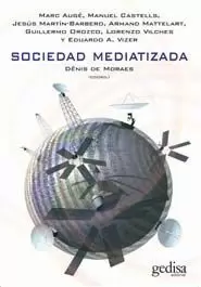 SOCIEDAD MEDIATIZADA SOCIEDAD MEDIATIZADA