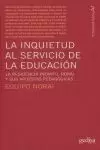 LA INQUIETUD AL SERVICIO DE LA EDUCACION LA INQUIETUD AL SERVICIO DE LA EDUCACION