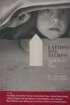 LATIDOS DEL TIEMPO LATIDOS DEL TIEMPO
