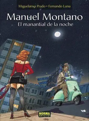MANUEL MONTANO. EL MANANTIAL DE LA NOCHE MANUEL MONTANO. EL MANANTIAL DE LA NOCHE