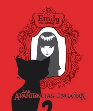 EMILY THE STRANGE 4. LAS APARIENCIAS ENGAÑAN