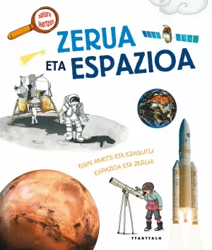 ZERUA ETA ESPAZIOA ZERUA ETA ESPAZIOA