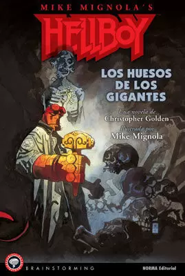 HELLBOY: LOS HUESOS DE LOS GIGANTES HELLBOY: LOS HUESOS DE LOS GIGANTES