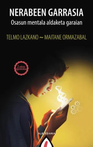 NERABEEN GARRASIA - OSASUN MENTALA ALDAKETA GARAIA NERABEEN GARRASIA - OSASUN MENTALA ALDAKETA GARAIA
