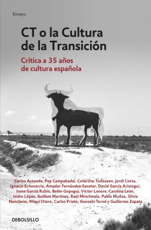 CT O LA CULTURA DE LA TRANSICIÓN CT O LA CULTURA DE LA TRANSICIÓN