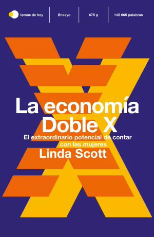 LA ECONOMÍA DOBLE X LA ECONOMÍA DOBLE X