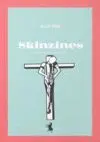 SKINZINES