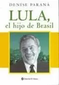 LULA,EL HIJO DE BRASIL