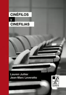 CINEFILOS Y CINEFILIAS CINEFILOS Y CINEFILIAS