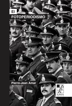 EL FOTOPERIODISMO EL FOTOPERIODISMO