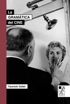 GRAMATICA DEL CINE GRAMATICA DEL CINE