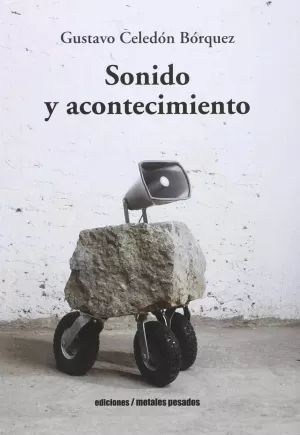 SONIDO Y ACONTECIMIENTO SONIDO Y ACONTECIMIENTO