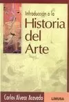 INTRODUCCION A LA HISTORIA DEL ARTE INTRODUCCION A LA HISTORIA DEL ARTE