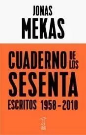 CUADERNO DE LOS SESENTA: ESCRITOS 1958-2010