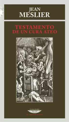 TESTAMENTO DE UN CURA ATEO TESTAMENTO DE UN CURA ATEO