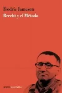 BRECHT Y EL METODO BRECHT Y EL METODO