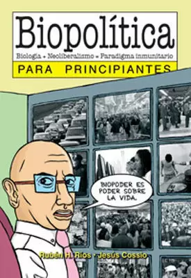 BIOPOLITICA PARA PRINCIPIANTES BIOPOLITICA PARA PRINCIPIANTES