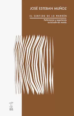 EL SENTIDO DE LO MARRÓN