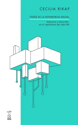 TEORIA DE LA DEPENDENCIA DIGITAL