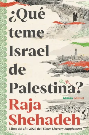 QUE TEME ISRAEL DE PALESTINA? QUE TEME ISRAEL DE PALESTINA?