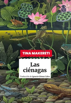 LAS CIÉNAGAS LAS CIÉNAGAS