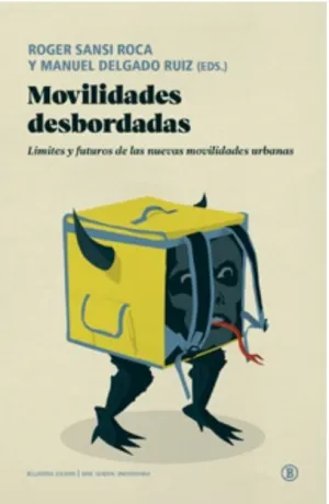 MOVILIDADES DESBORDADAS MOVILIDADES DESBORDADAS