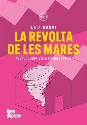 LA REVOLTA DE LES MARES