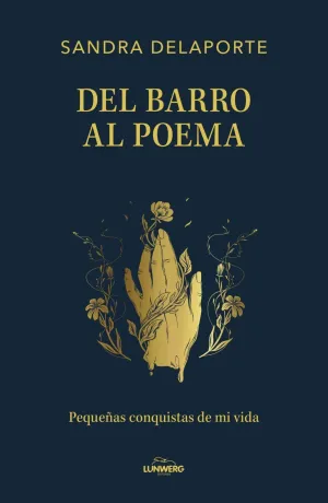 DEL BARRO AL POEMA DEL BARRO AL POEMA