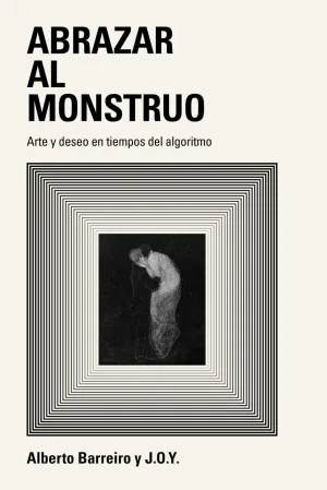 ABRAZAR AL MONSTRUO ABRAZAR AL MONSTRUO