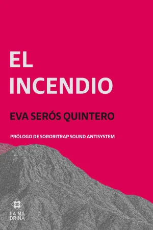 EL INCENDIO